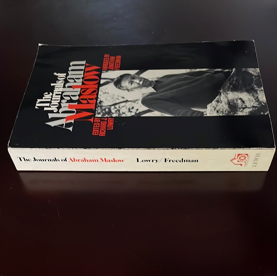The Journals of Abraham Maslow - Maslow, Abraham H.; Lowry, Richard J.