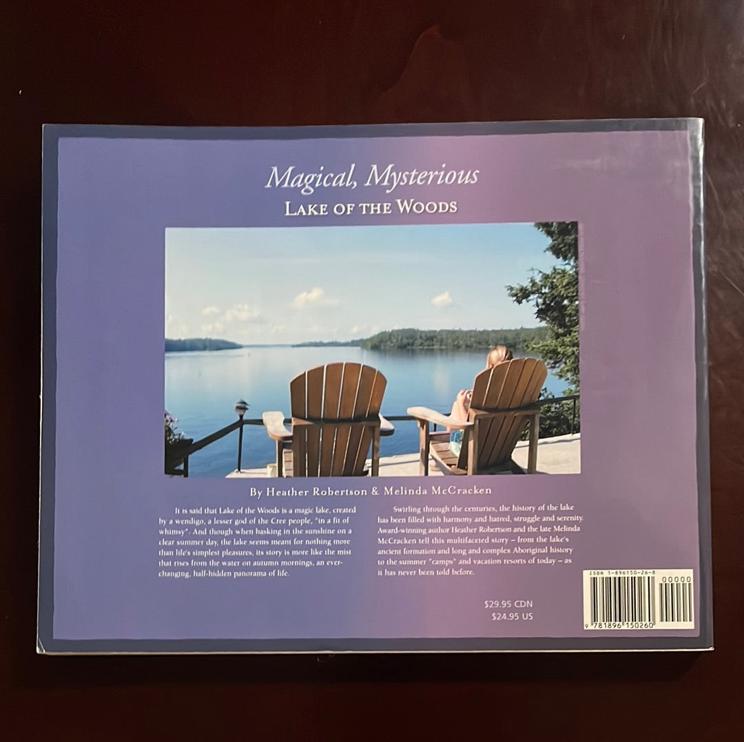 Magical, Mysterious Lake of the Woods - Robertson, Heather; McCracken, Melinda