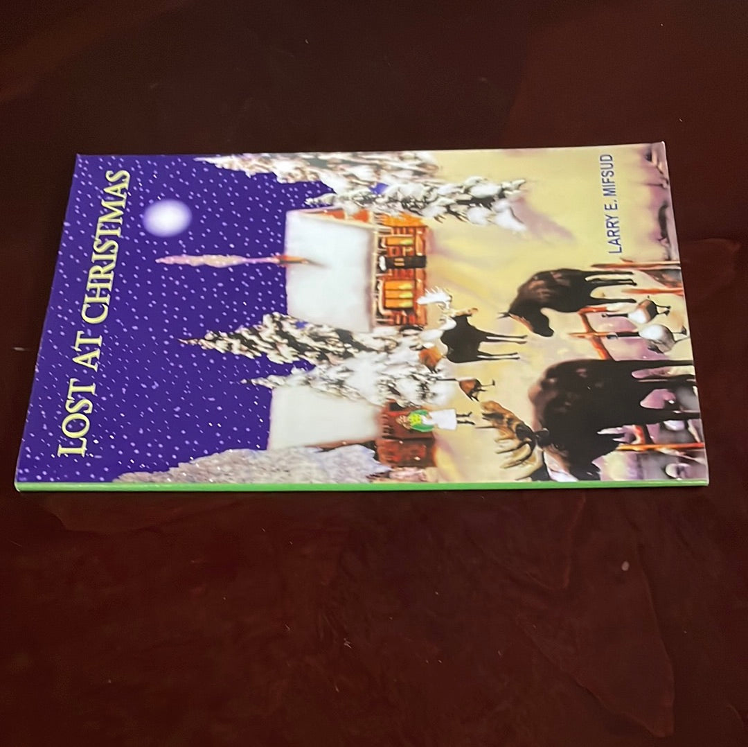 Lost at Christmas - Mifsud, Larry E.