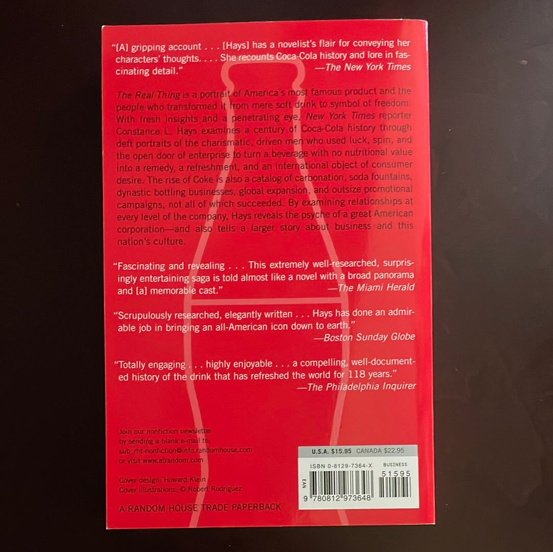 The Real Thing: Truth and Power at the Coca-Cola Company - Hays, Constance L.