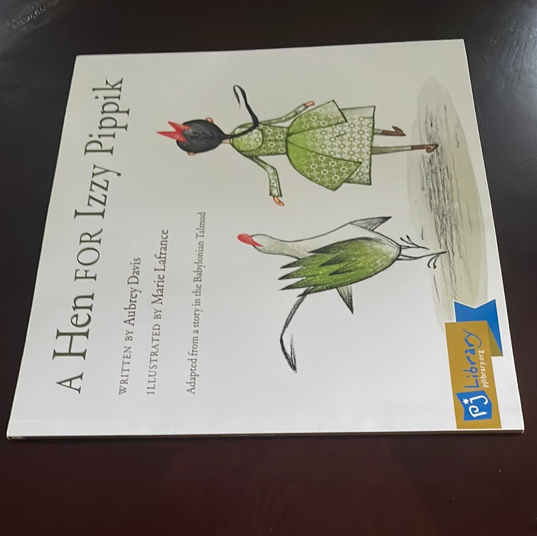 A Hen for Izzy Pippik - Davis, Aubrey