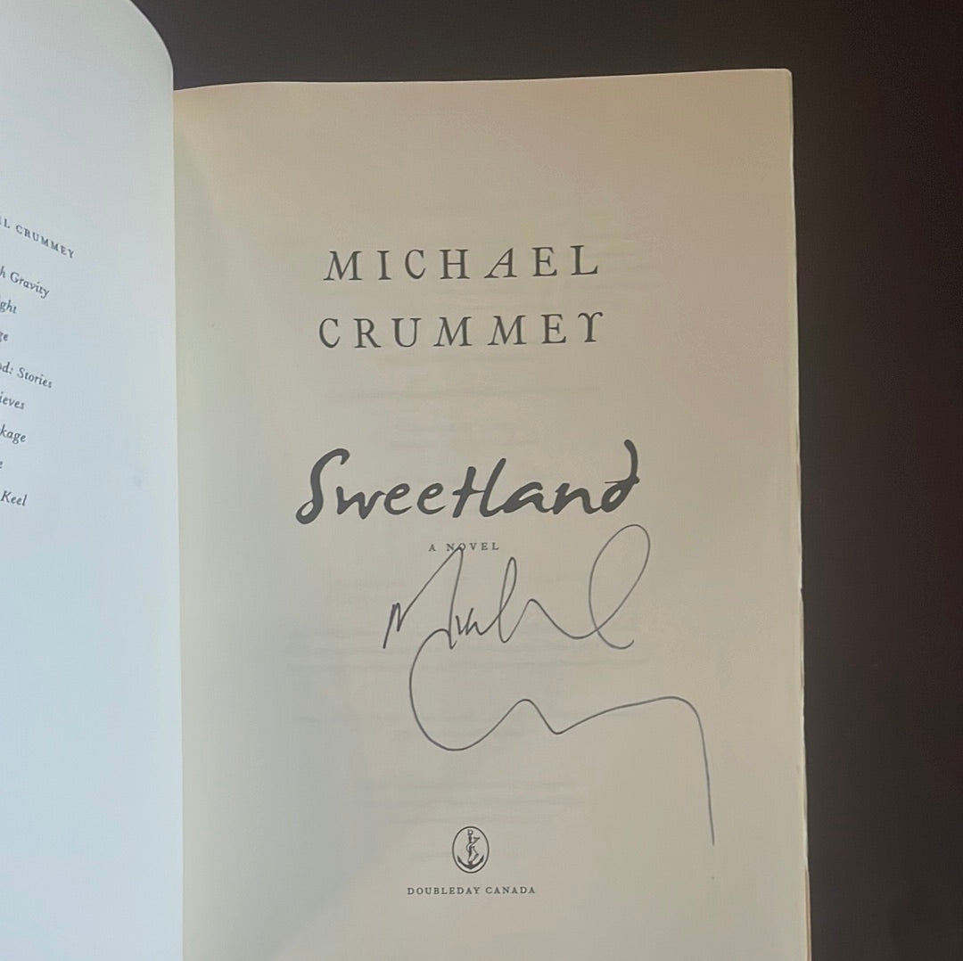 Sweetland (Signed) - Crummey, Michae