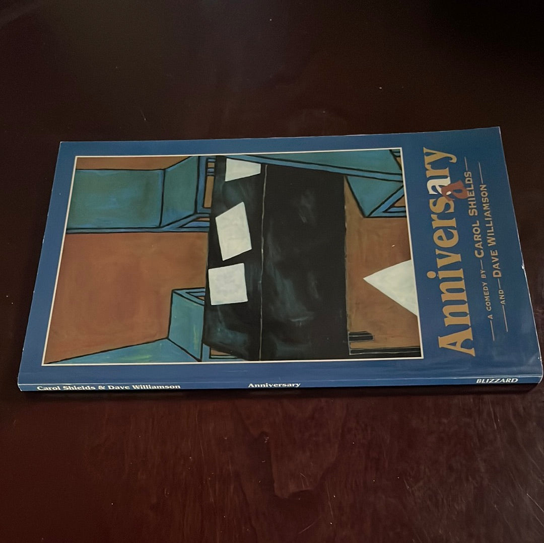 Anniversary: A Comedy - Shields, Carol; Williamson, Dave