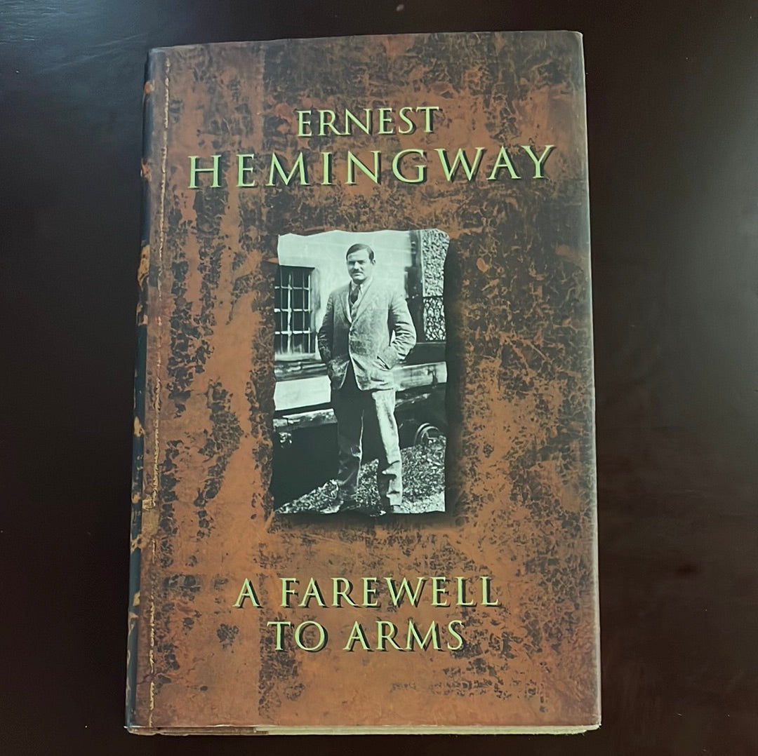 A Farewell to Arms - Hemingway, Ernest