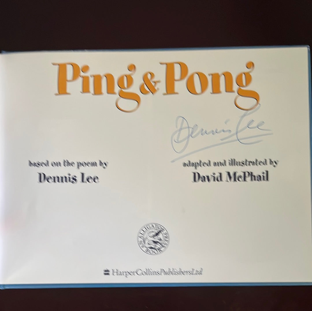 Ping & Pong (Signed) - Lee, Dennis; McPhail, David