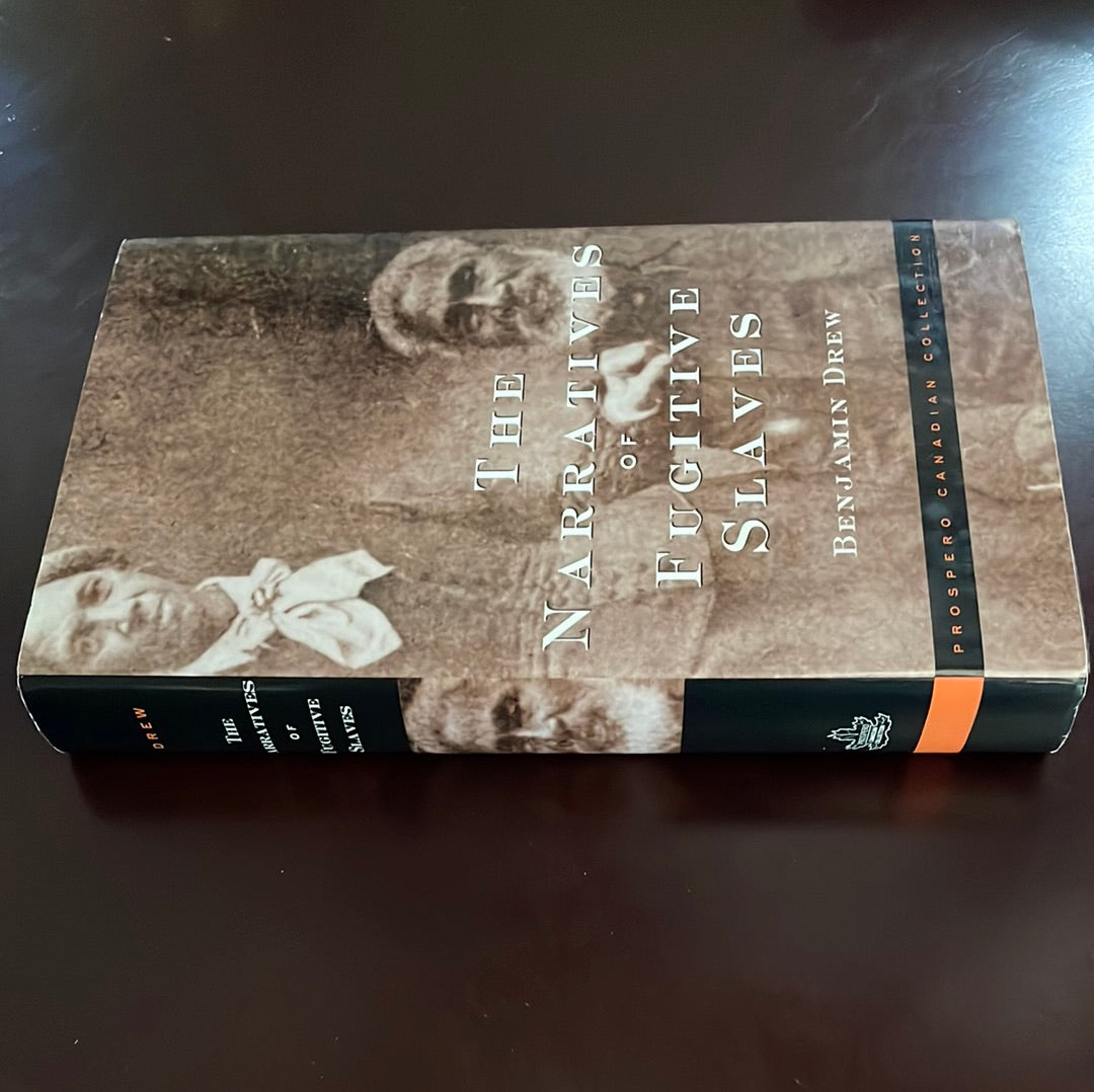 The Narratives of Fugitive Slaves - Drew, Benjamin