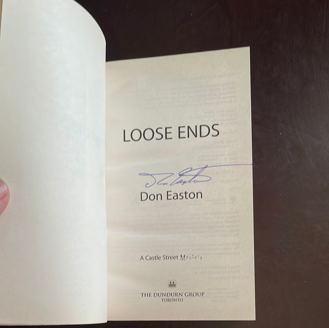 Loose Ends: A Jack Taggart Mystery (Signed) - Easton, Don