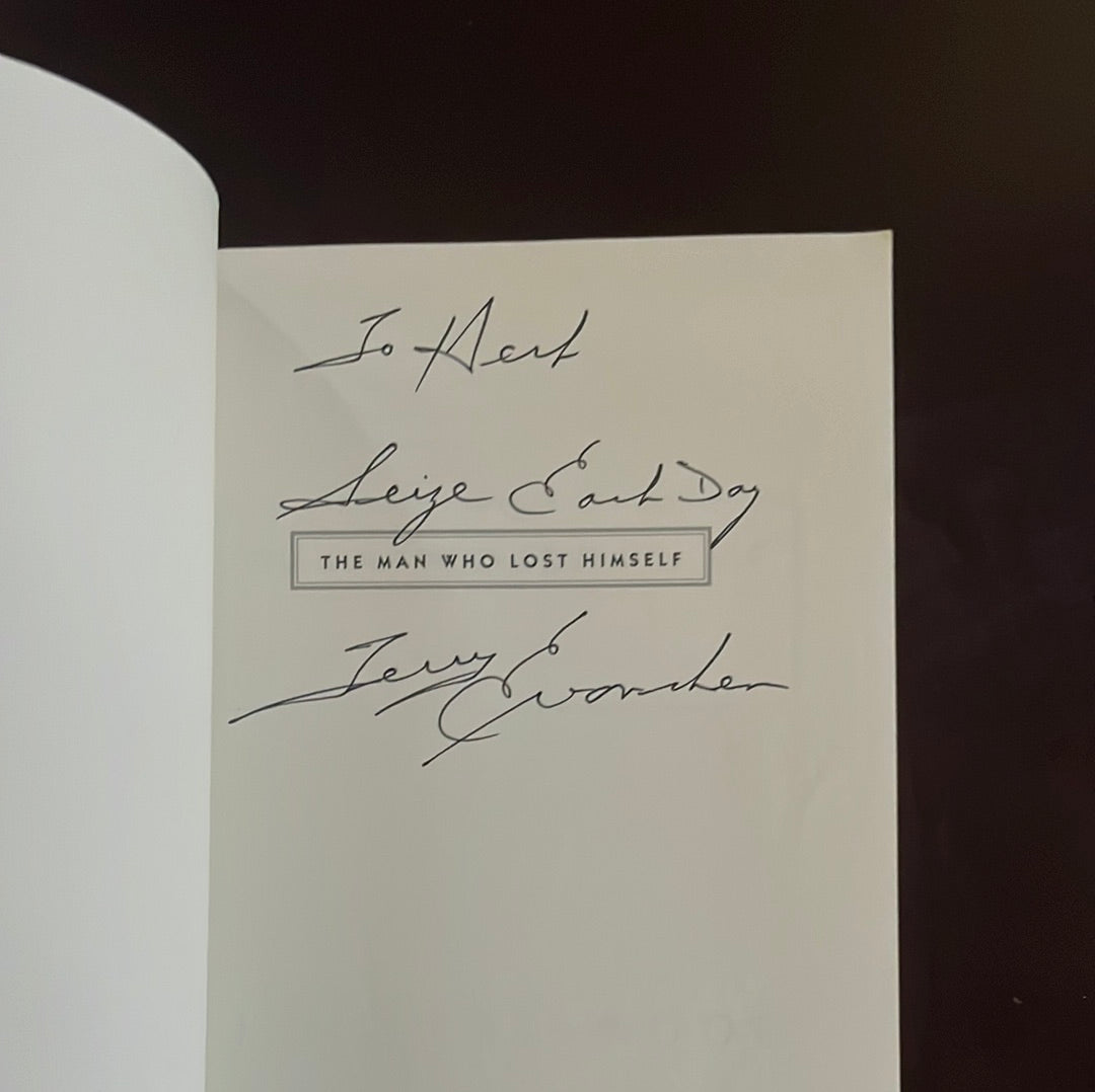 The Man Who Lost Himself: The Terry Evanshen Story (Inscribed) - Callwood, June; Evanshen, Terry