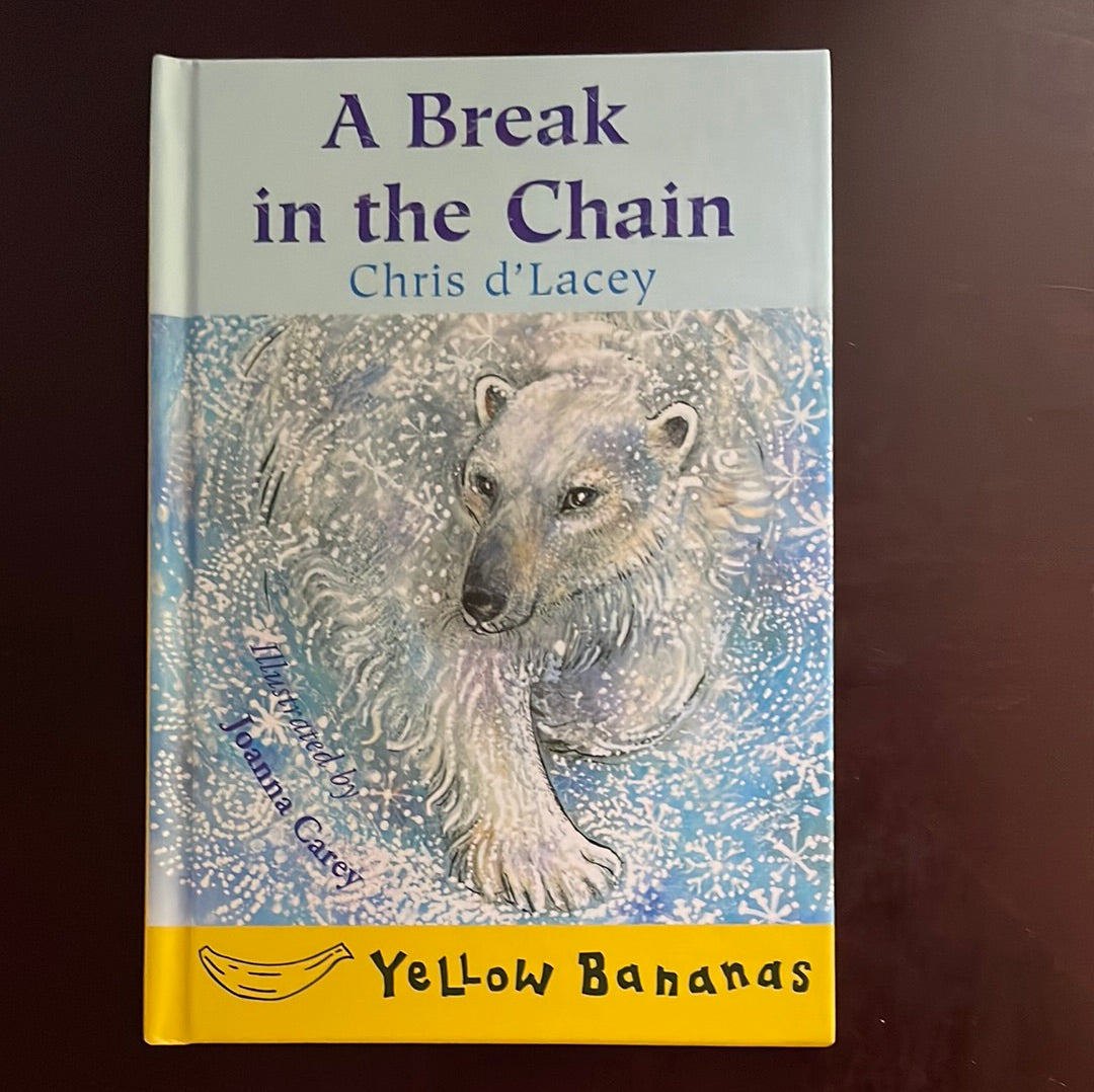 A Break in the Chain - D'Lacey, Chris