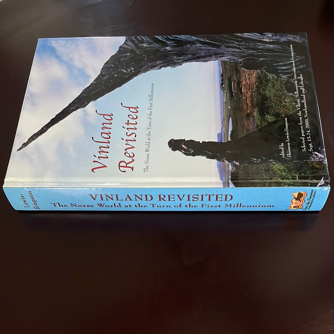 Vinland Revisited: The Norse World at the Turn of the First Millennium - Lewis-Simpson, Shannon
