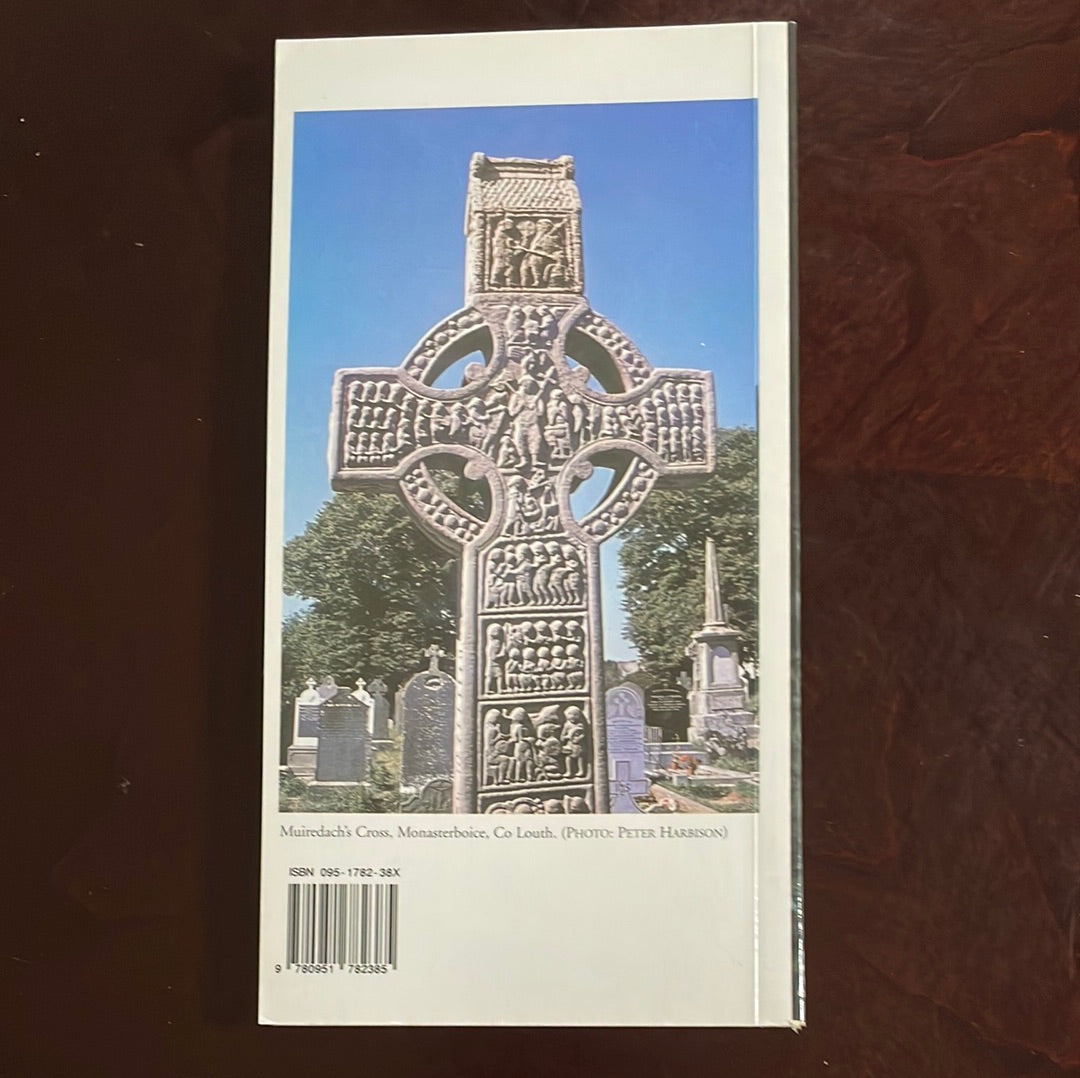 Irish High Crosses: With the Figure Sculptures Explained - Harbison, Peter; Gilmore, Hilary