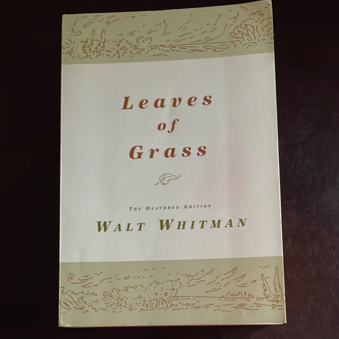 Leaves of Grass: The Deathbed Edition - Whitman, Walt