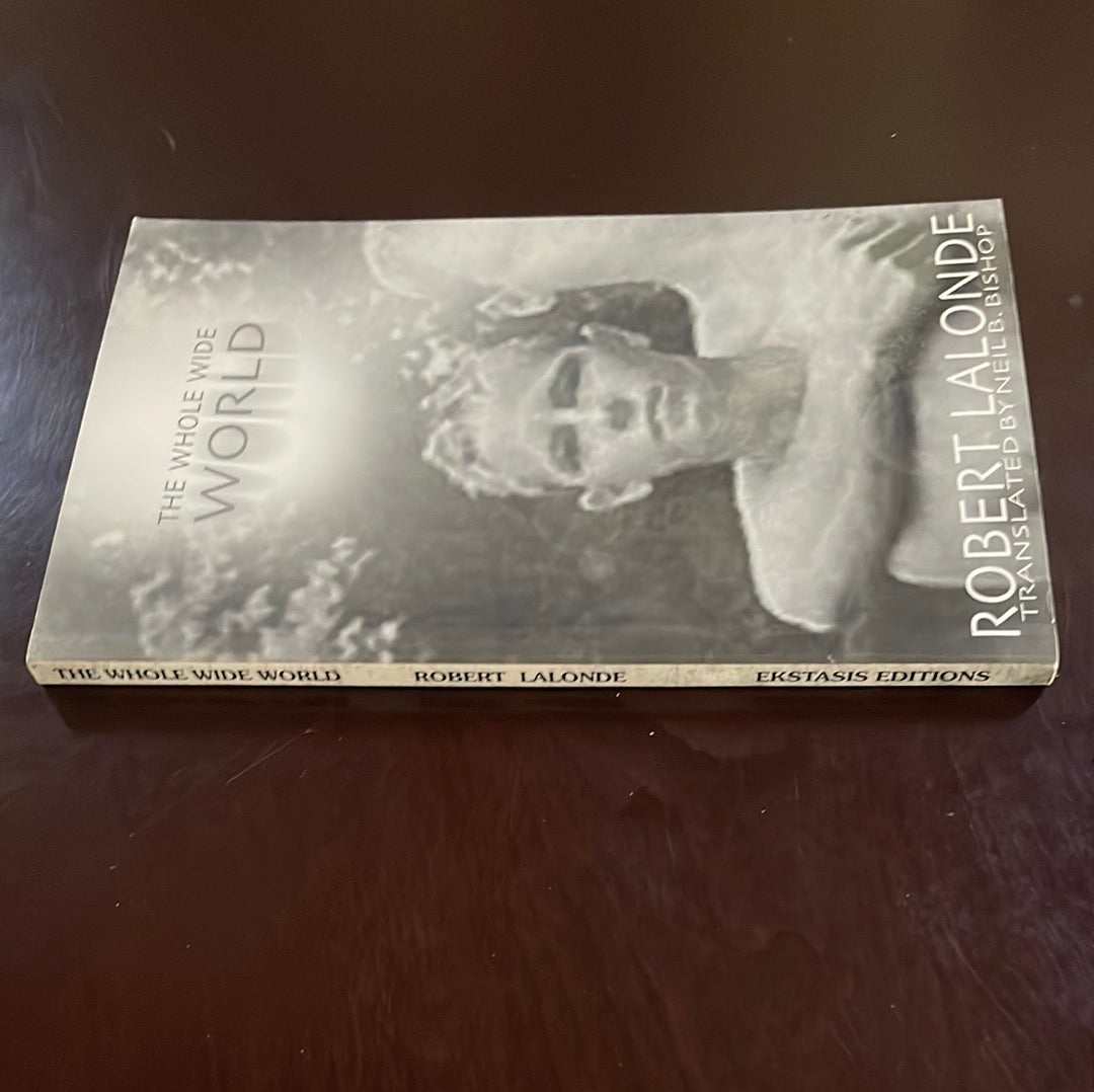 The Whole Wide World - Lalonde, Robert