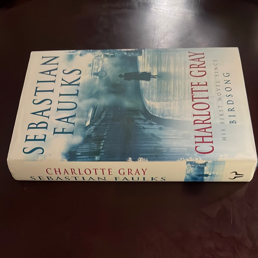 Charlotte Gray (Signed) - Faulks, Sebastian