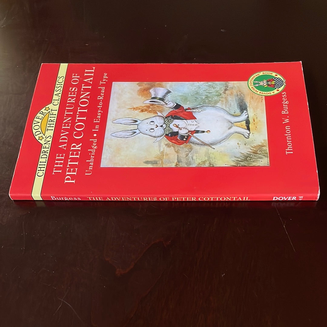 The Adventures of Peter Cottontail (Children's Thrift Classics) - Burgess, Thornton W.