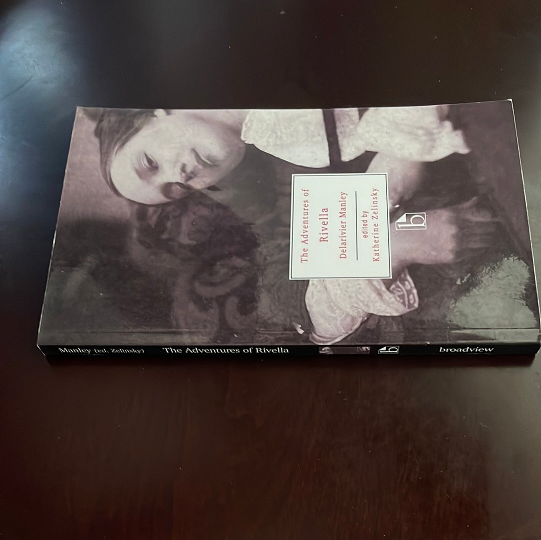 The Adventures of Rivella - Manley, Delarivier; Zelinsky, Katherine