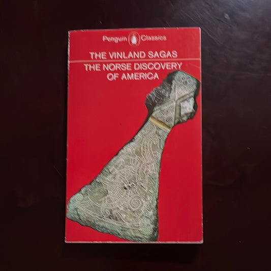 The Vinland Sagas: The Norse Discovery of America - Magnusson, Magnus