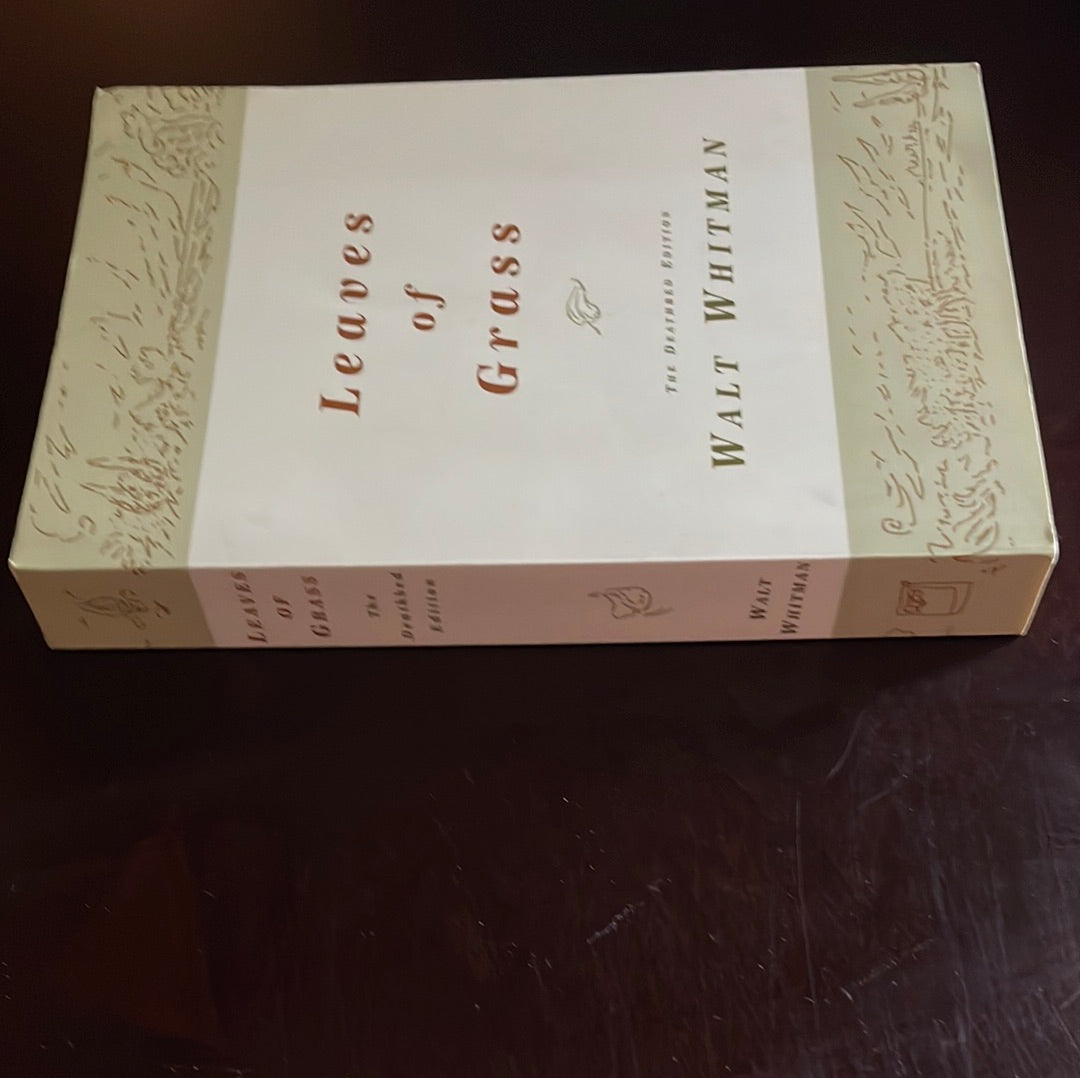 Leaves of Grass: The Deathbed Edition - Whitman, Walt