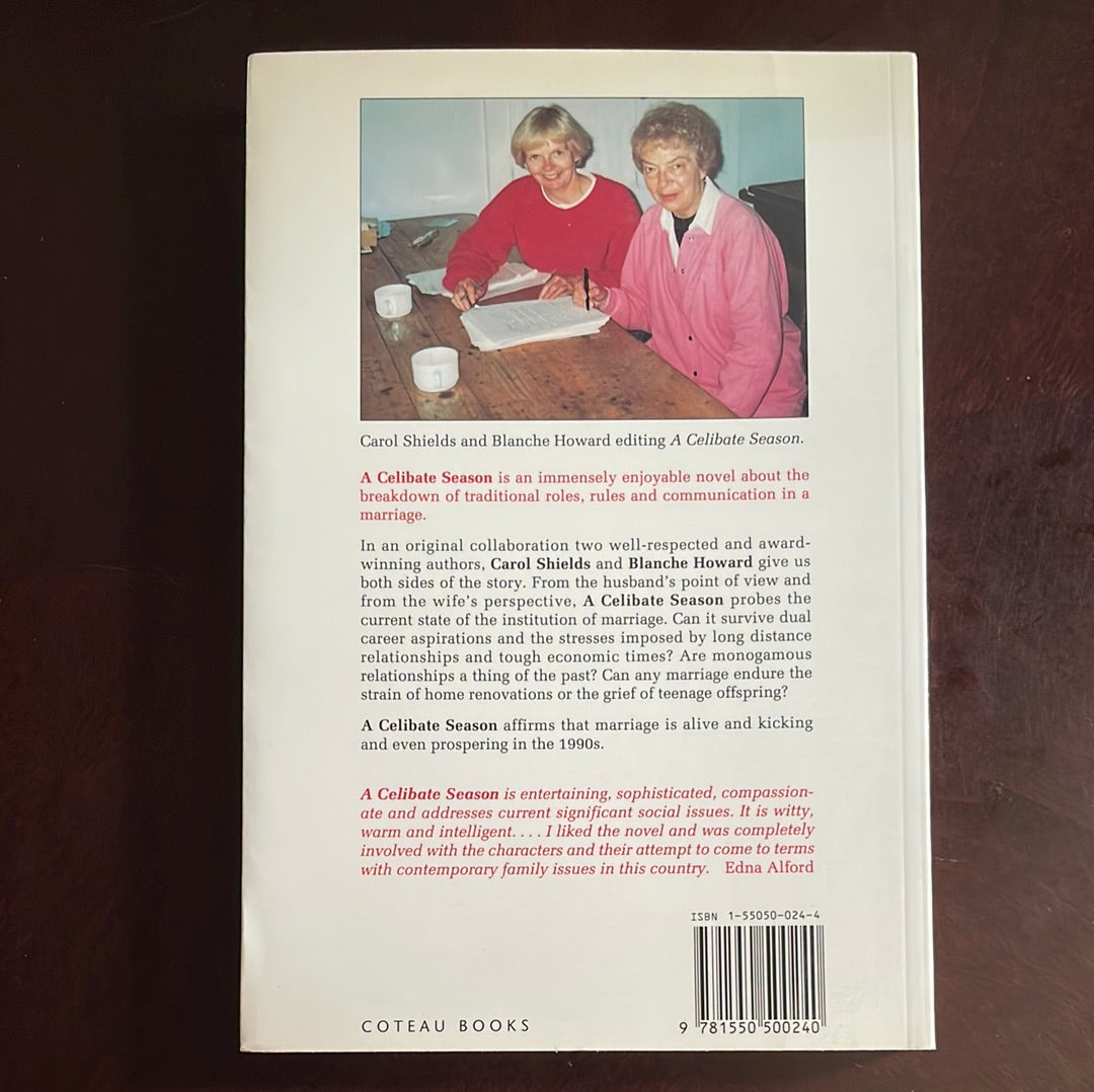 A Celibate Season (Signed) - Carol Shields; Blanche Howard