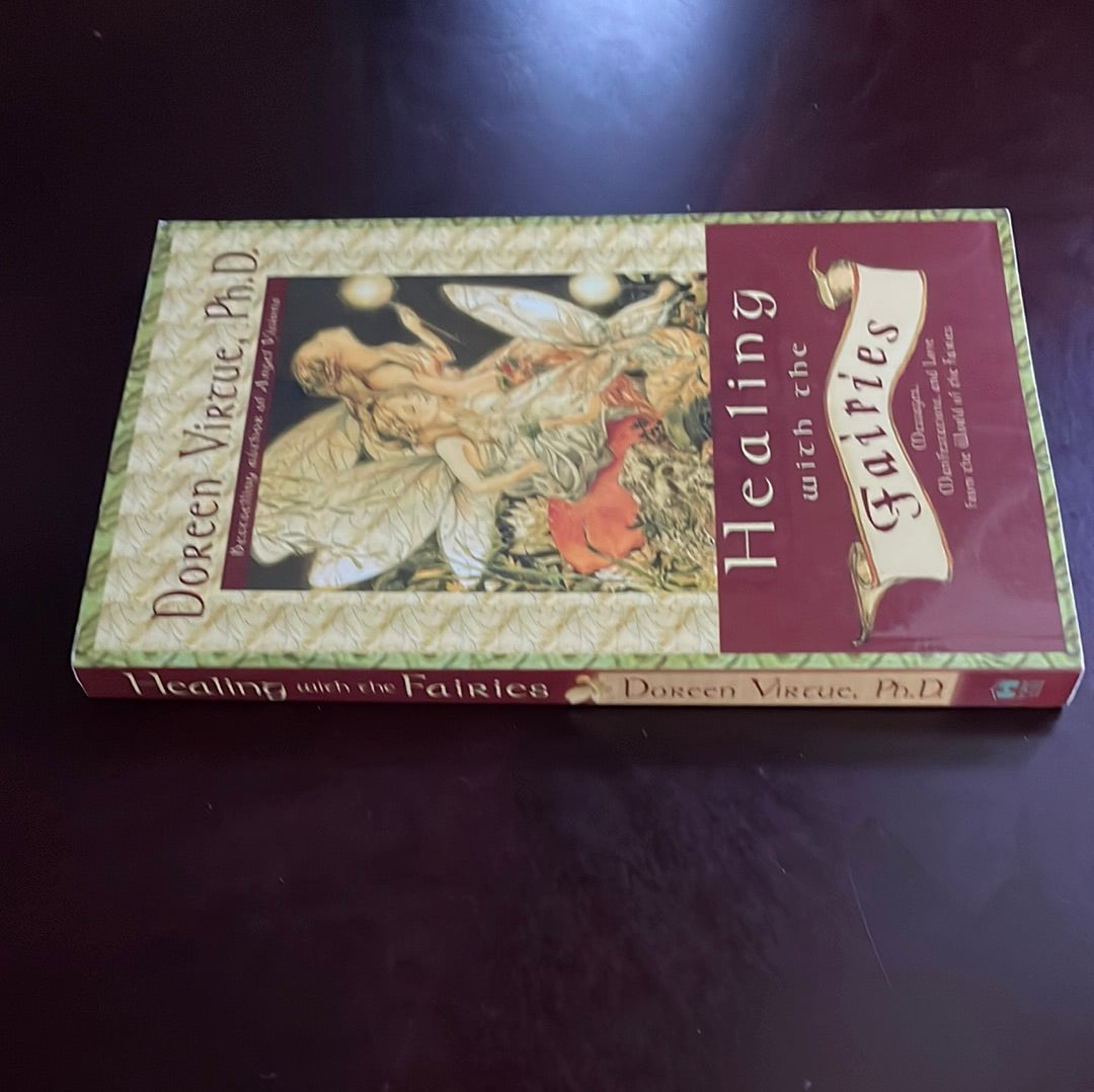 Healing with the Fairies: Messages, Manifestations, and Love from the World of the Fairies - Virtue, Doreen