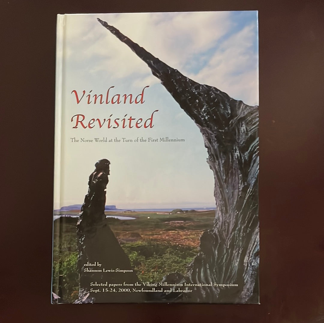 Vinland Revisited: The Norse World at the Turn of the First Millennium - Lewis-Simpson, Shannon