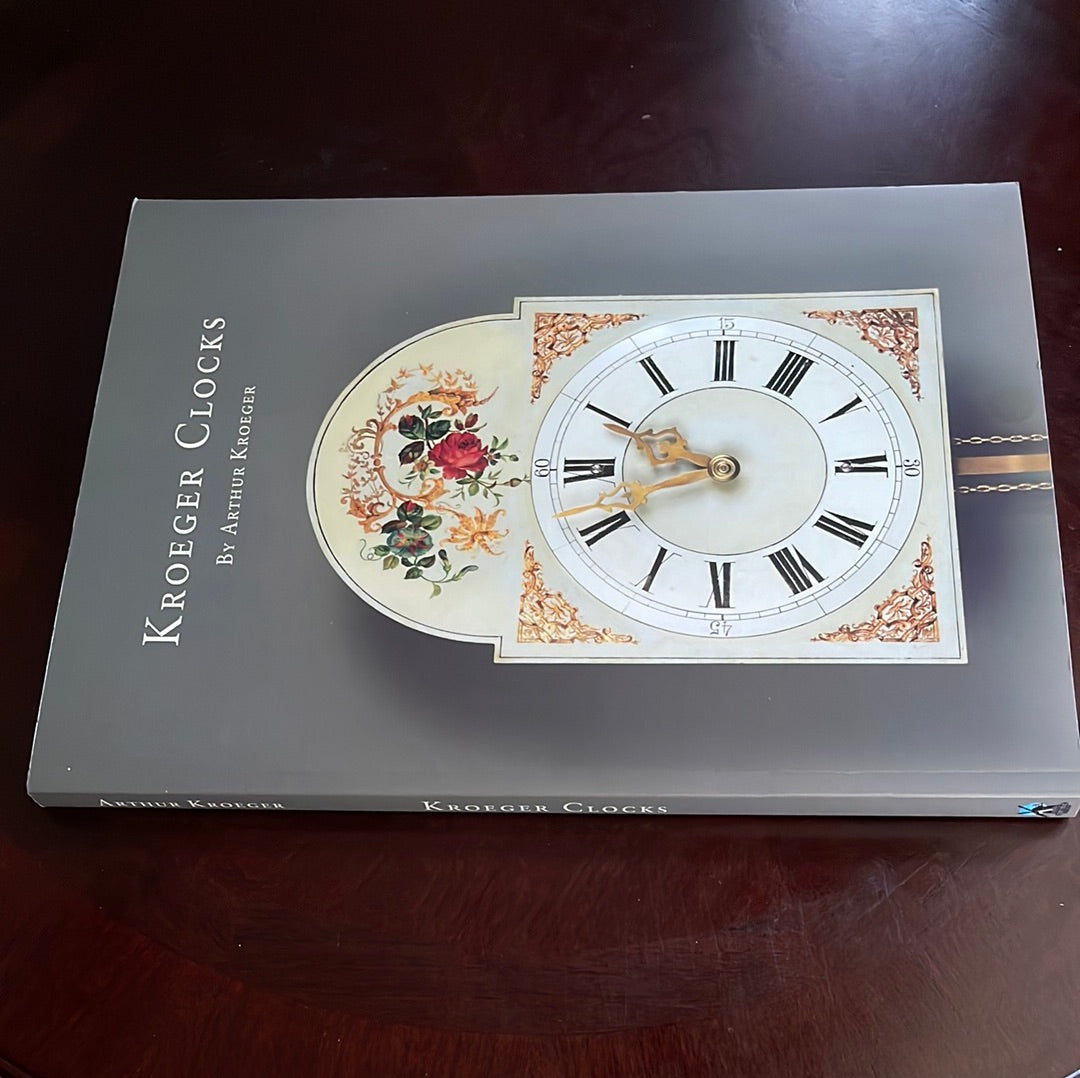 Kroeger Clocks - Kroeger, Arthur