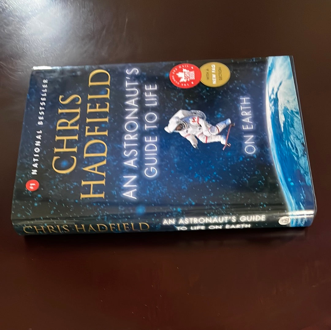 An Astronaut's Guide to Life on Earth (Signed) - Hadfield, Chris