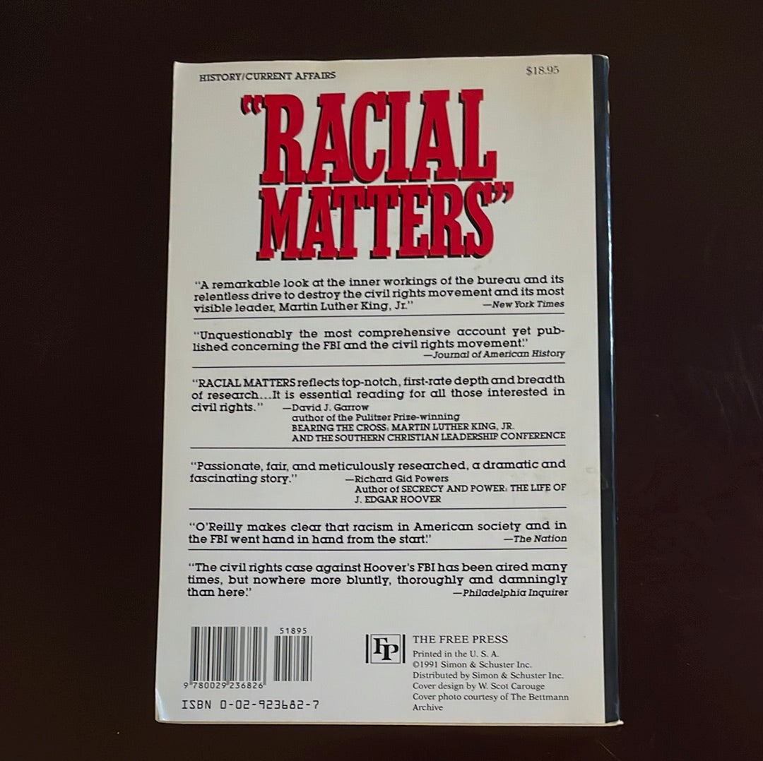 Racial Matters: The FBI's Secret File on Black America, 1960-1972 - O'Reilly, Kenneth