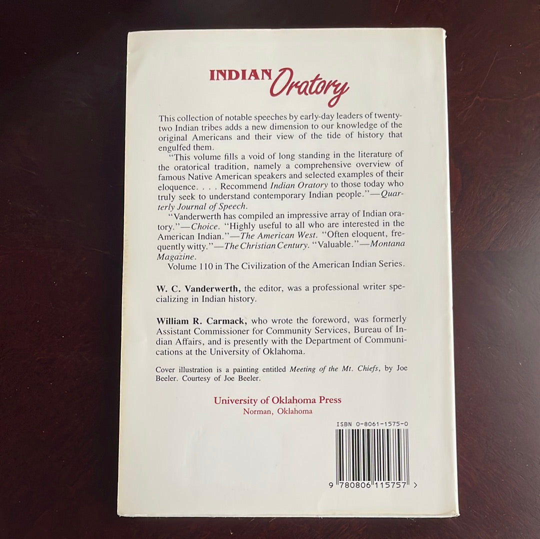 Indian Oratory: Famous Speeches by Noted Indian Chiefs - Vanderwerth, W. C.