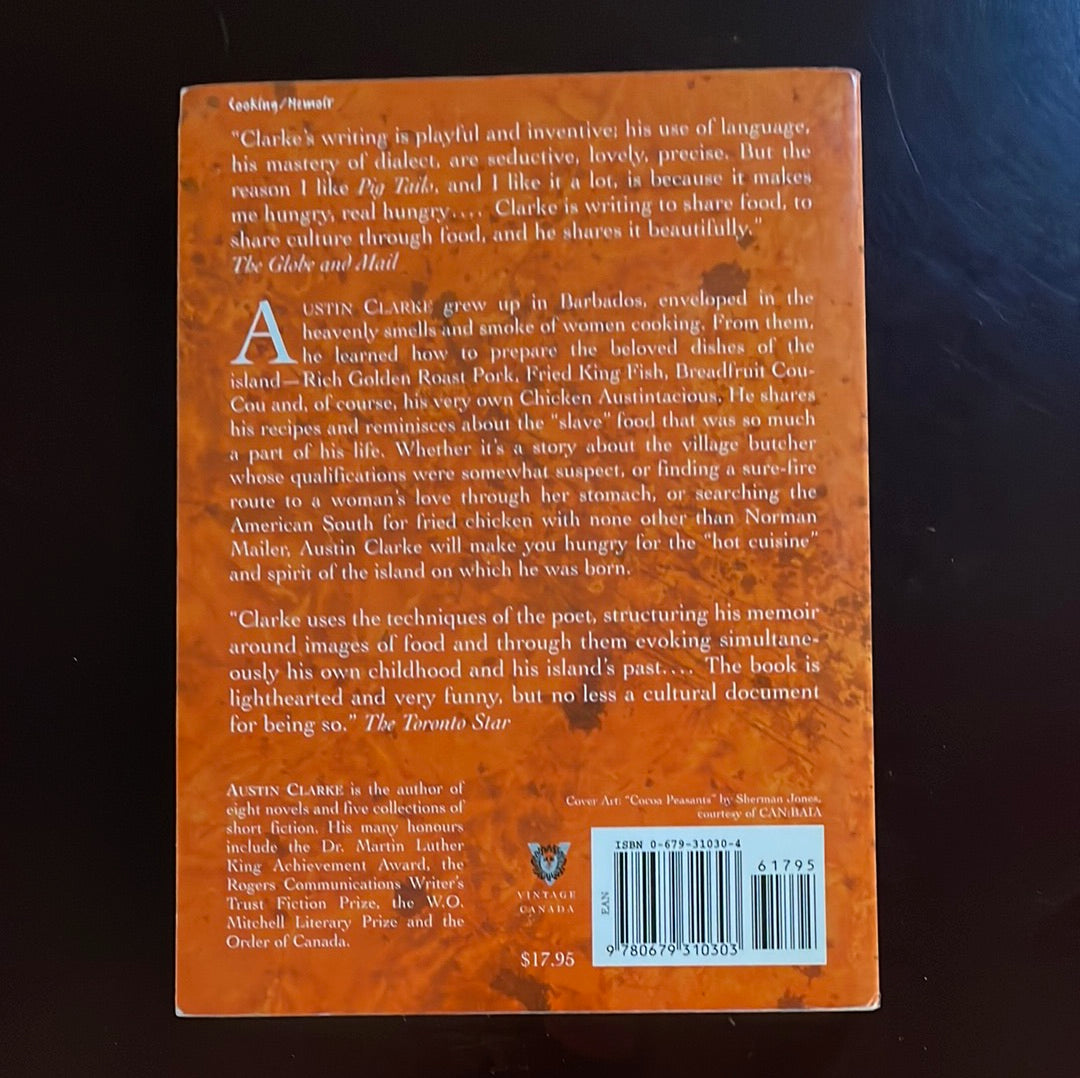 Pig Tails 'n Breadfruit: Rituals of Slave Food - Clarke, Austin