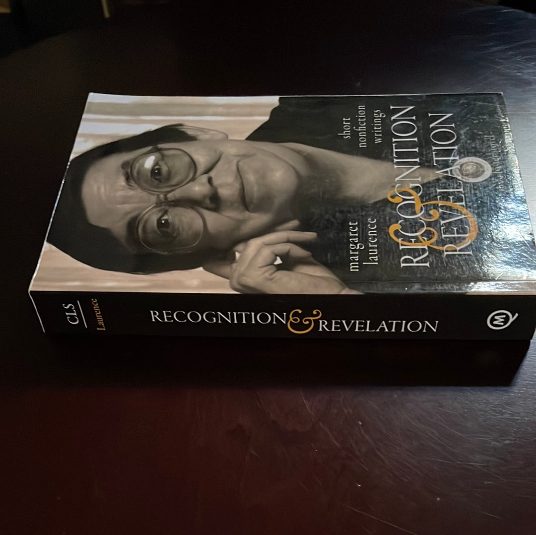 Recognition and Revelation: Short Nonfiction Writings - Laurence, Margaret; Stovel, Nora Foster