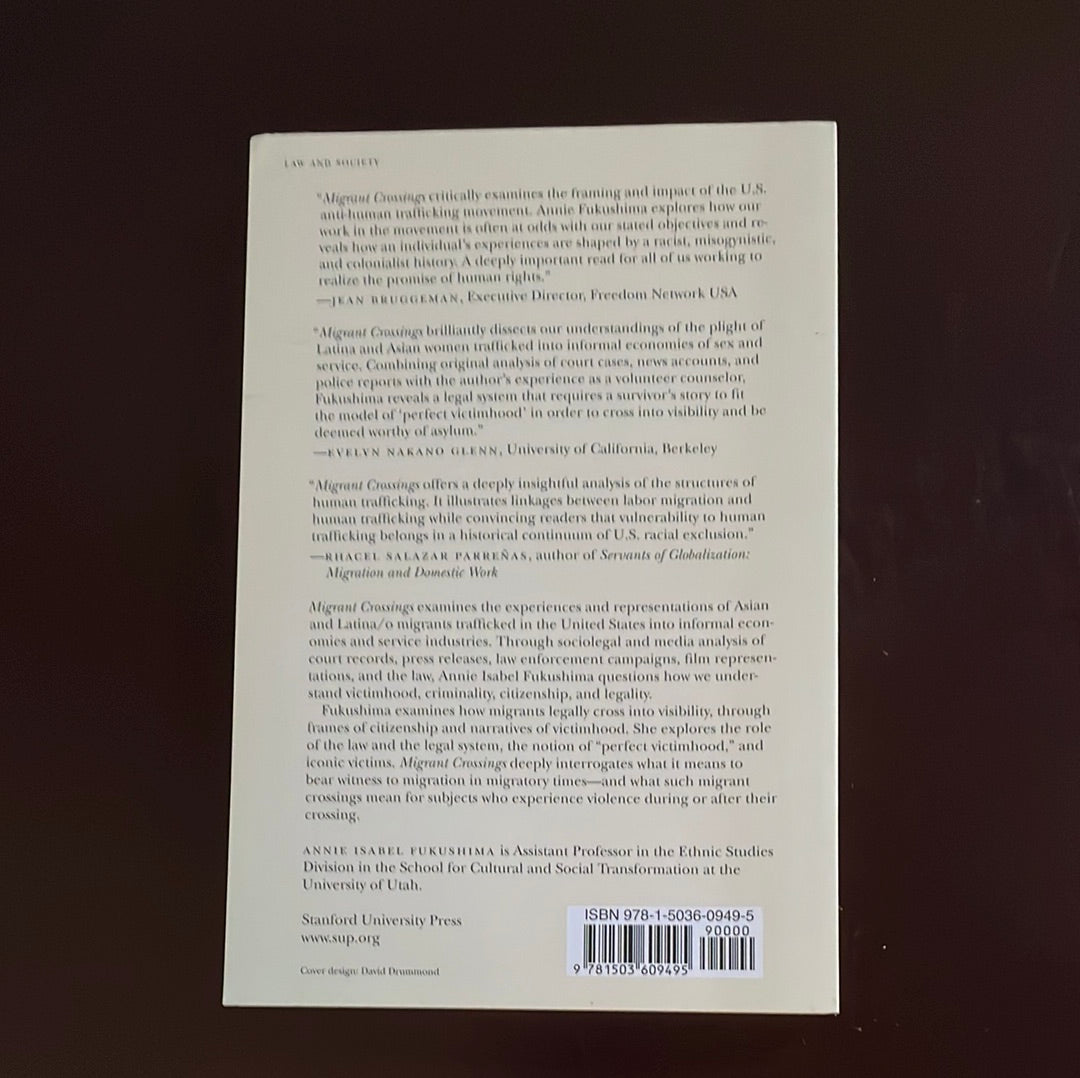 Migrant Crossings: Witnessing Human Trafficking in the U.S. - Fukushima, Annie Isabel
