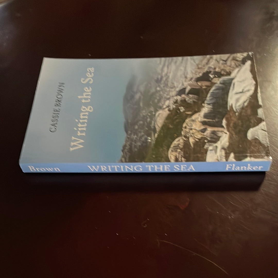 Writing the Sea - Brown, Cassie