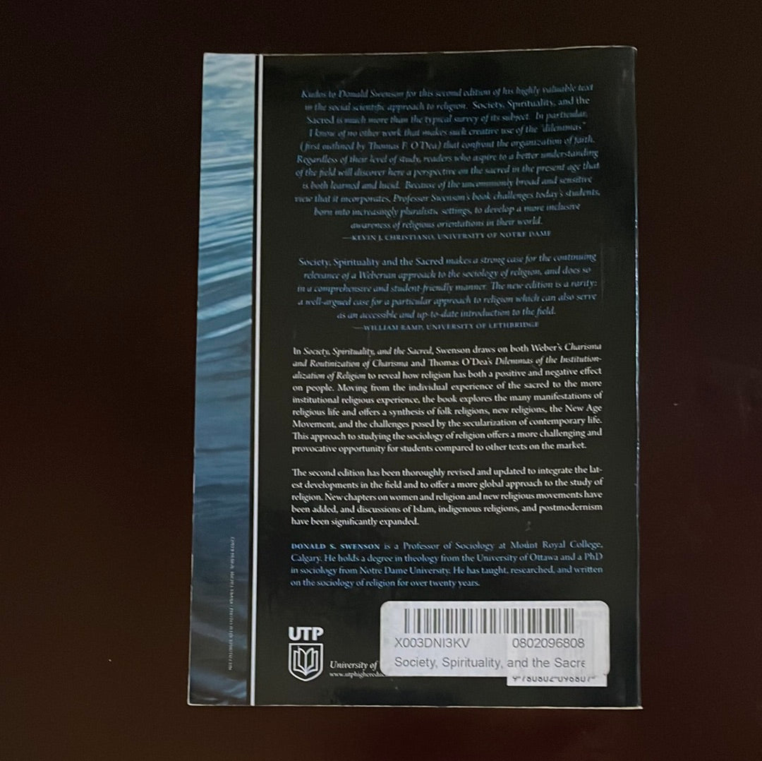 Society, Spirituality, and the Sacred: A Social Scientific Introduction, Second Edition - Swenson, Donald S.