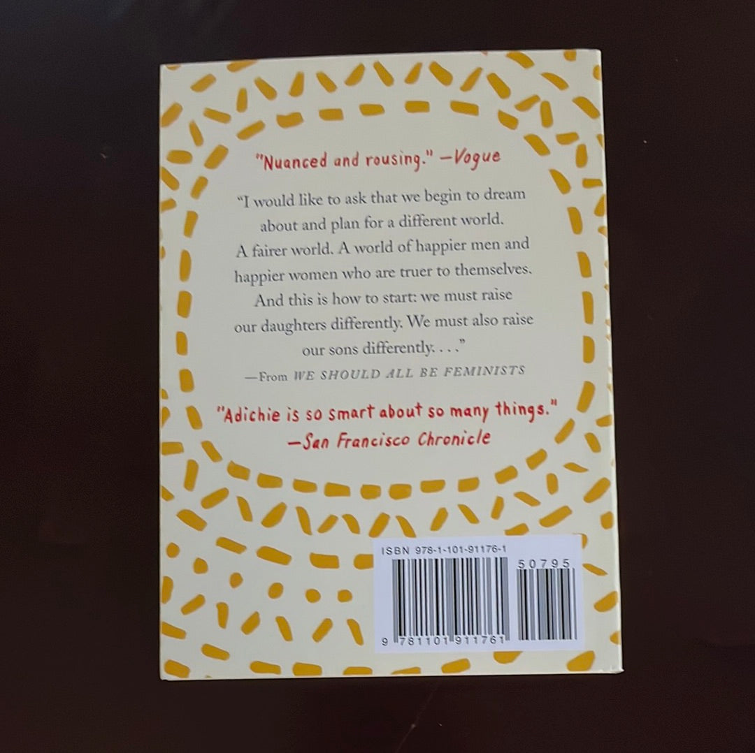 We Should All Be Feminists - Adichie, Chimamanda Ngozi