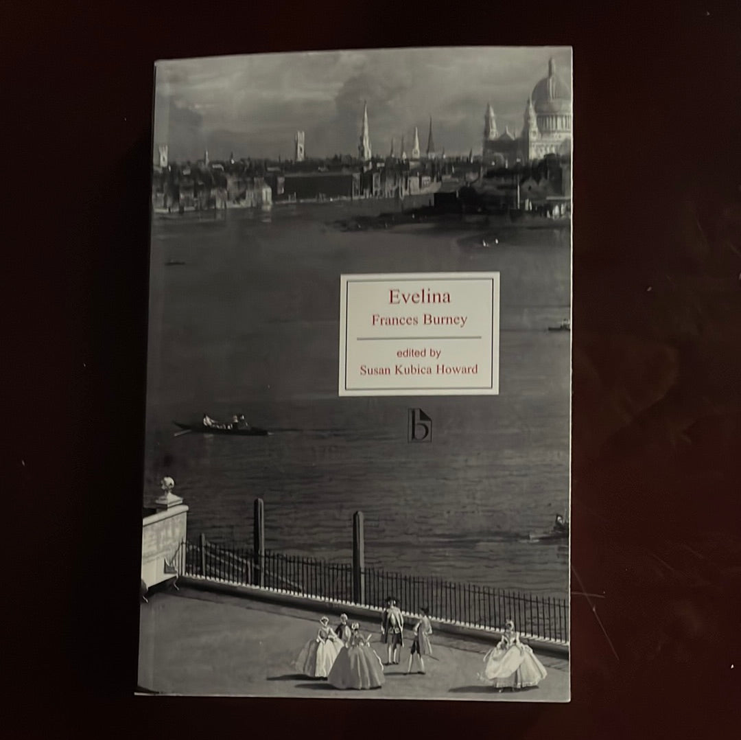 Evelina: or, A Young Lady's Entrance into the World in a Series of Letters - Burney, Frances