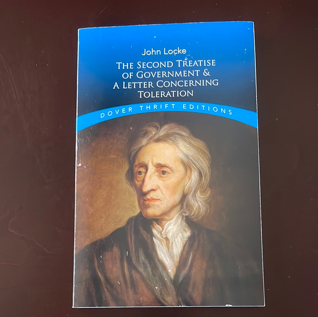 ***The Second Treatise of Government & A Letter Concerning Toleration - Locke, John