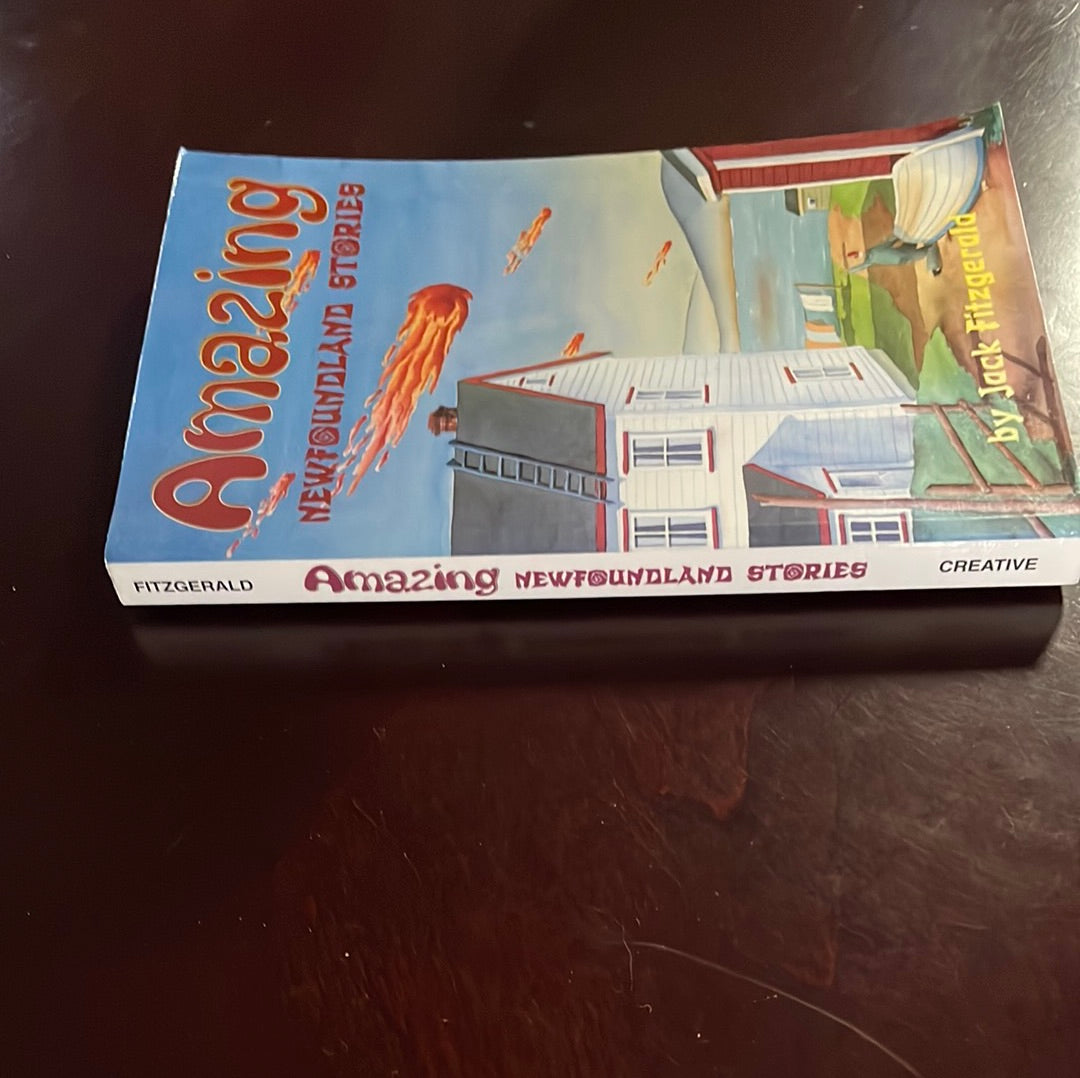 Amazing Newfoundland Stories - Fitzgerald, Jack