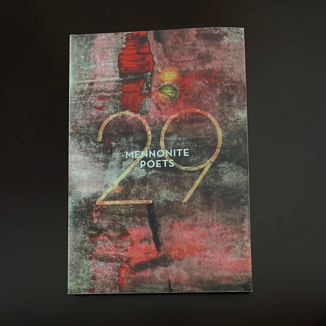 29 Mennonite Poets - Foster, Clarise