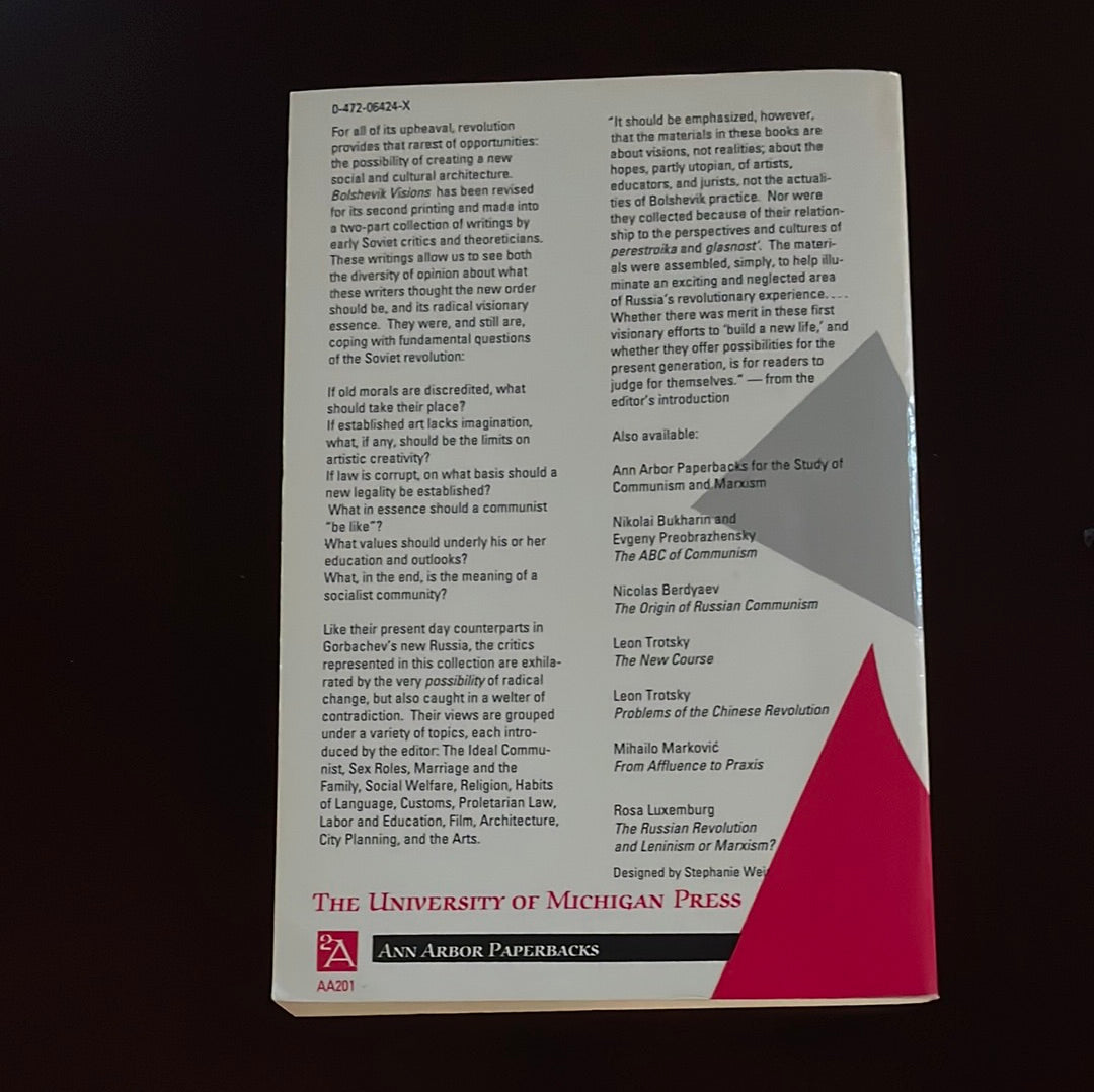 Bolshevik Visions: First Phase of the Cultural Revolution in Soviet Russia, Part 1 (Ann Arbor Paperbacks) - Rosenberg, William G.