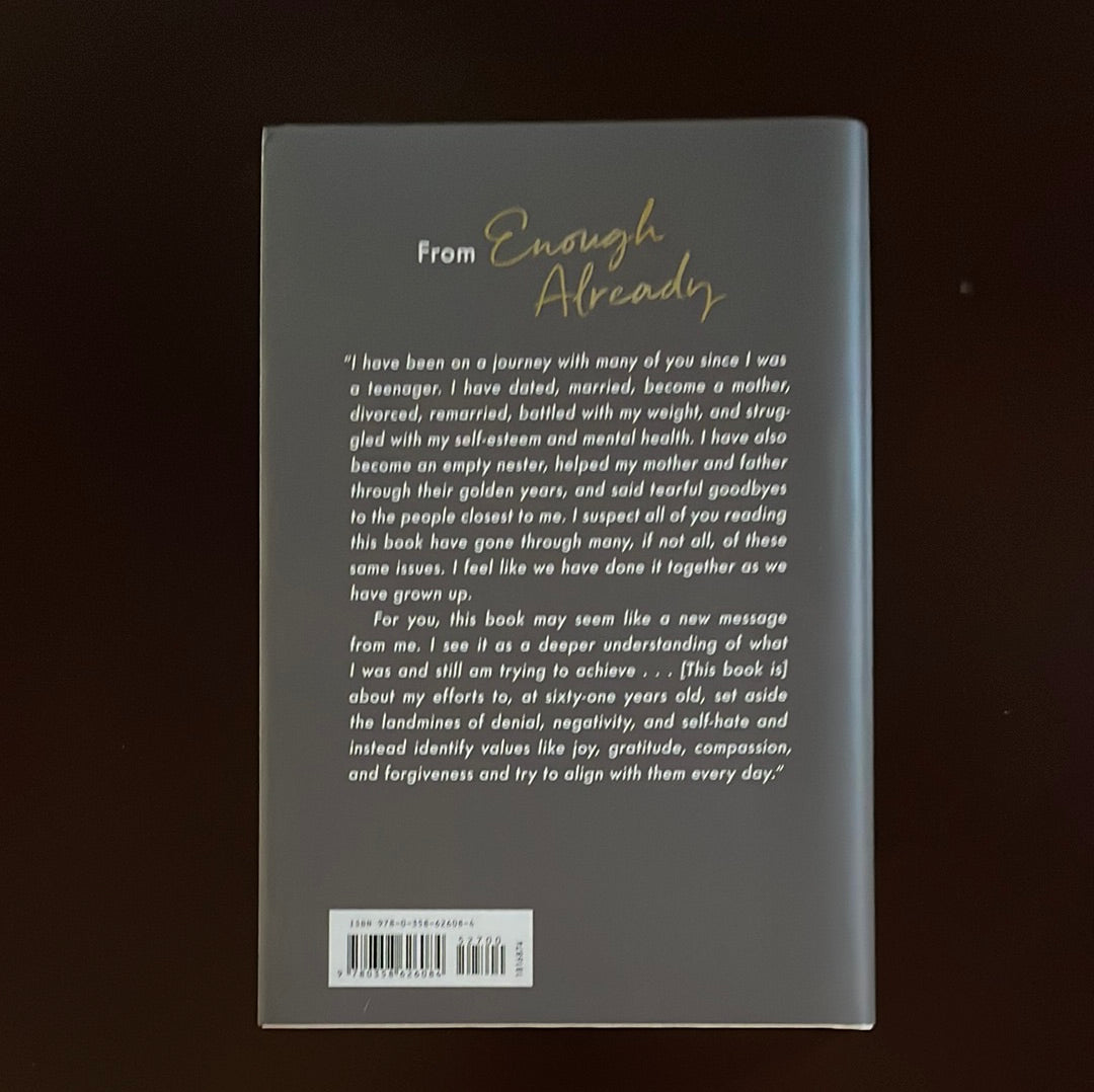 Enough Already: Learning to Love the Way I Am Today (Signed) - Bertinelli, Valerie