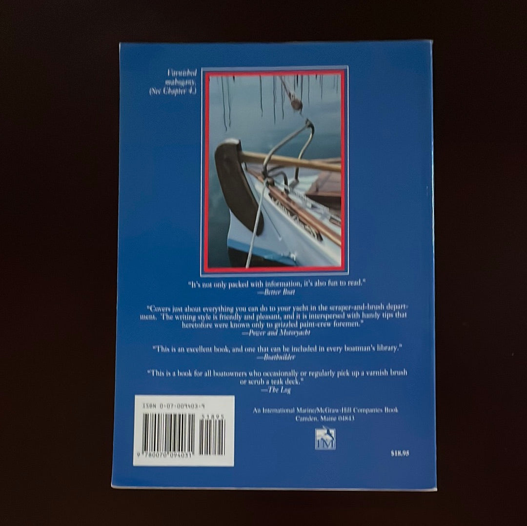 Fine Boat Finishes: For Wood and Fiberglass Boats - Butler, Paul; Butler, Marya