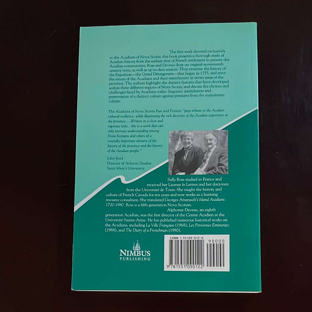 The Acadians of Nova Scotia: Past and Present - Ross, Sally; Deveau, Alphonse