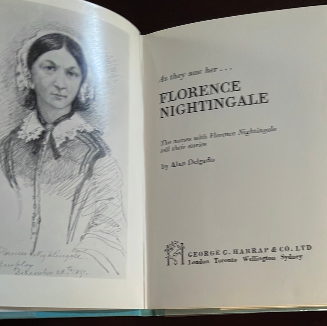 As They Saw Her ... Florence Nightingale - Delgado, Alan