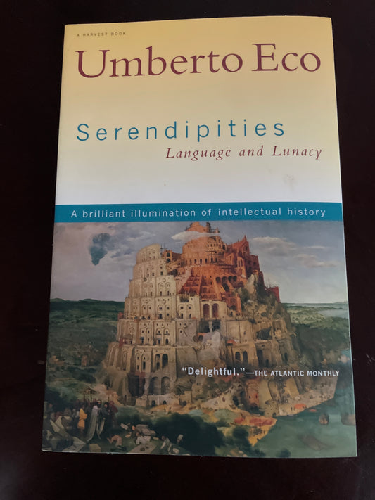 Serendipities: Language and Lunacy - Eco, Umberto