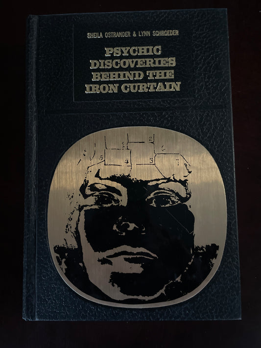 Psychic Discoveries Behind the Iron Curtain - Ostrander, Sheila; Schroeder, Lynn