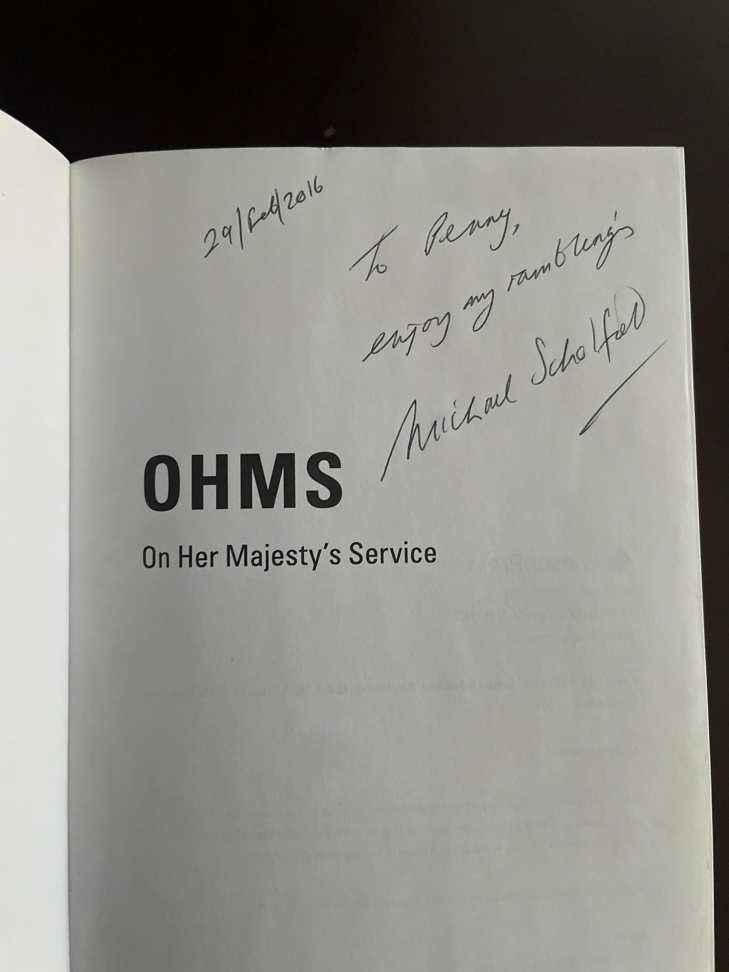 OHMS (Inscribed) - Scholfield, Michael