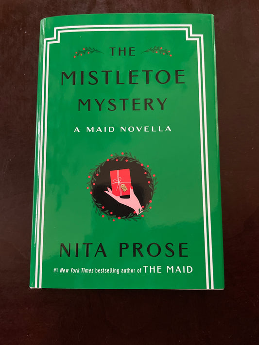 ***The Mistletoe Mystery: A Maid Novella (Molly the Maid) (Signed) - Prose, Nita