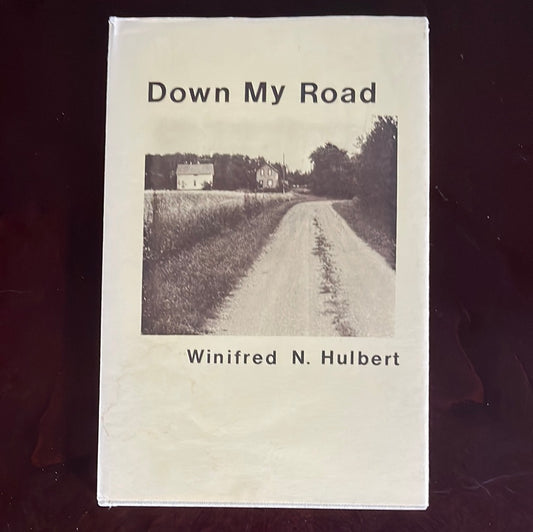 Down My Road (Signed) - Hulbert, Winifred N.
