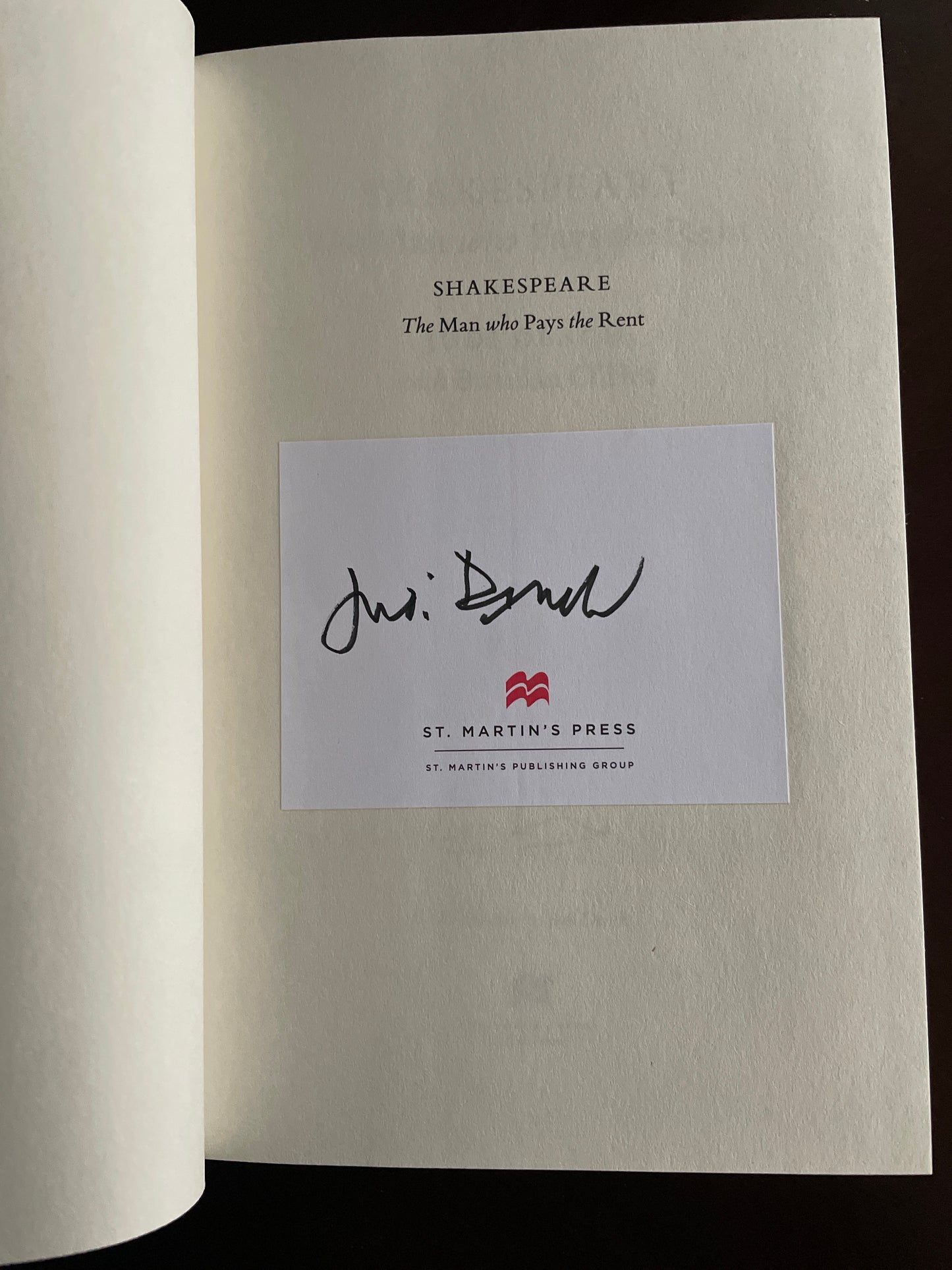 Shakespeare: The Man Who Pays the Rent (Signed) - Dench, Judi; O'Hea, Brendan